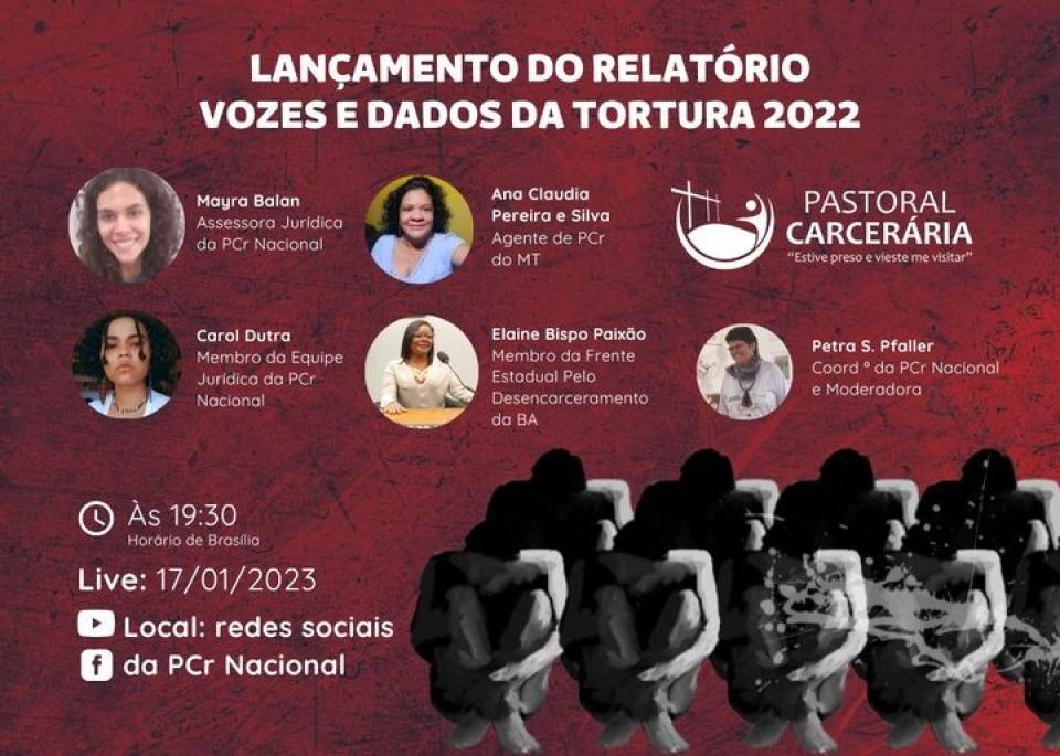 Pastoral Carcerária divulgará relatório sobre tortura no Brasil na próxima terça-feira (17)