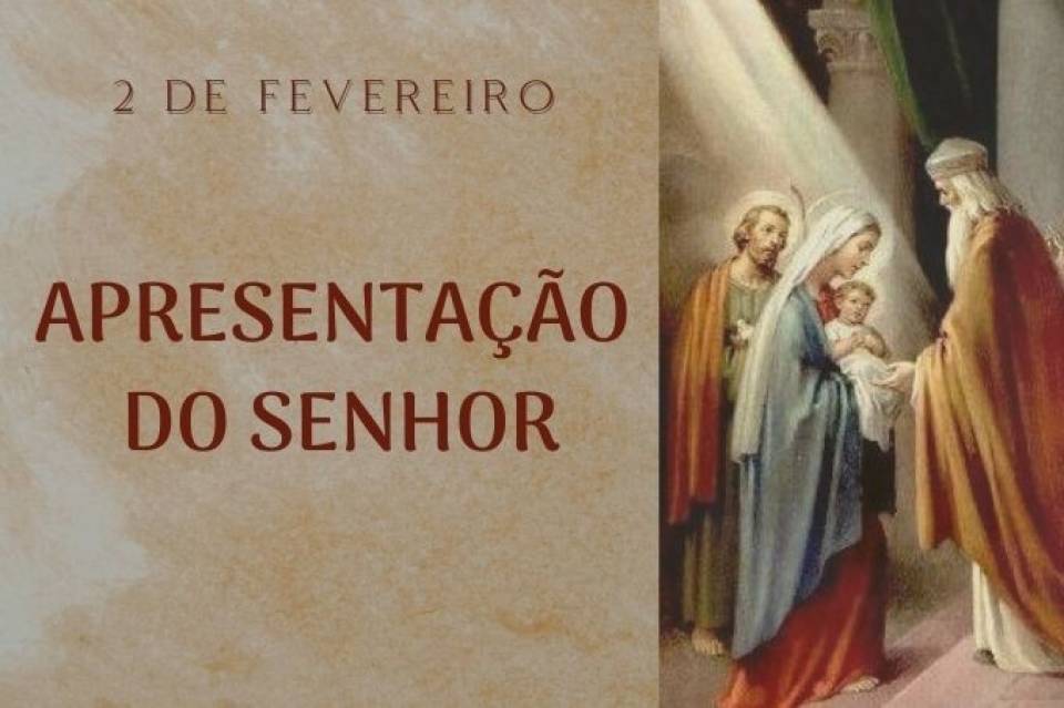 Apresentação do Senhor (2 de Fevereiro)