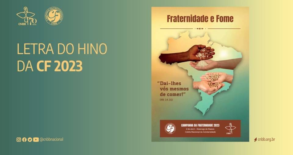 "Fraternidade e fome" é o tema da CF 2023