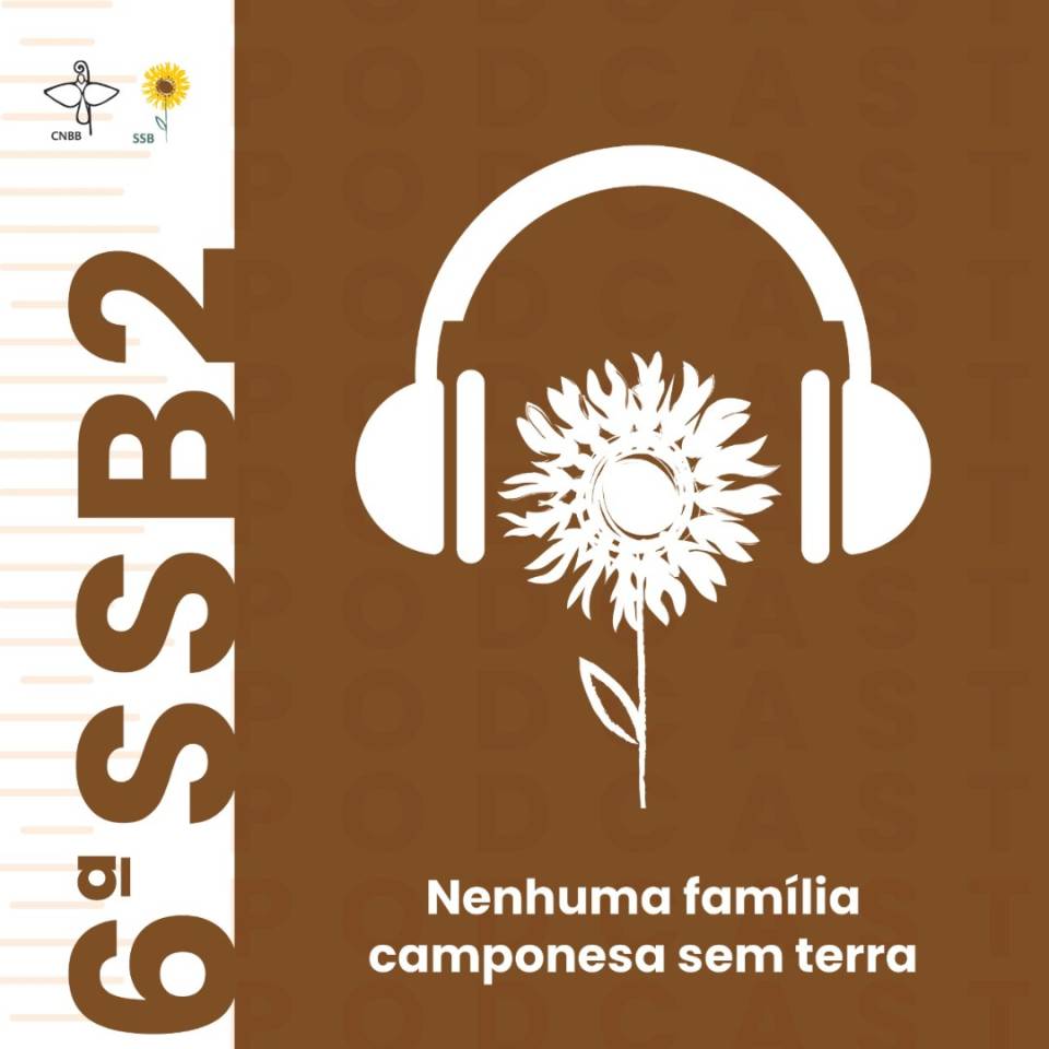 6a SSB: Nenhuma família camponesa sem terra