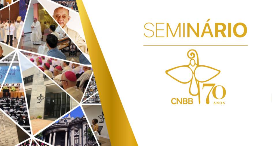 Seminário "CNBB 70 anos" tem inscrições abertas